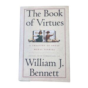 The Book Of Virtues By William J. Bennett Hardcover Moral Stories Anthology